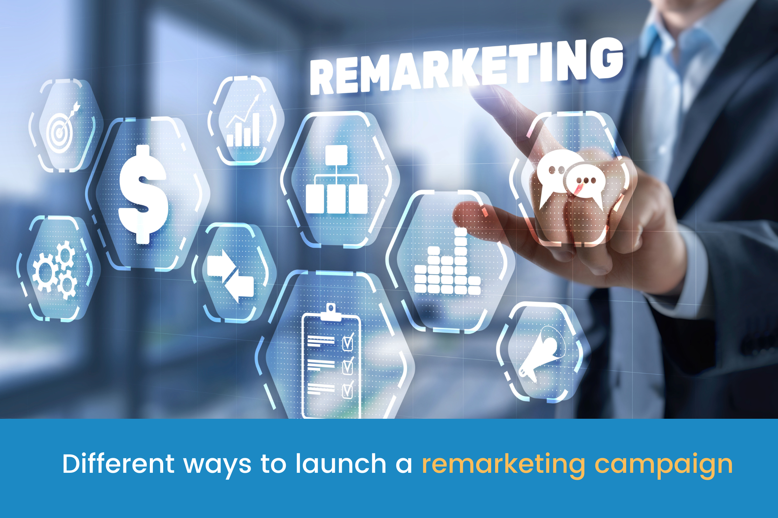 Remarketing campaign